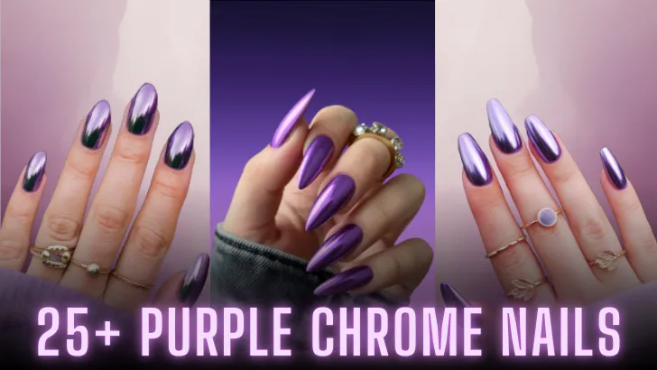 25+ Purple Chrome Nails
