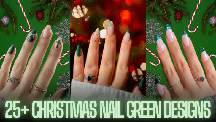 25+ Christmas Nail Green Designs