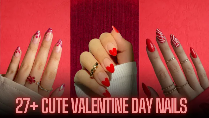 27+ Cute Valentine Day Nails